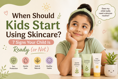 When Should Kids Start Using Skincare? 7 Signs Your Child Is Ready (or Not)